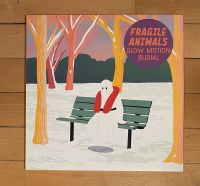 Fragile Animals - Slow Motion Burial Limited Colored Vinyl Rheinland-Pfalz - Trier Vorschau