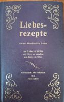 Liebesrezepte aus der Geheimküche Brandenburg - Wendisch Rietz Vorschau