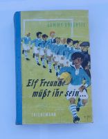 Elf Freunde müßt ihr sein - Ein Fußballroman für die Jugend, Buch Bayern - Pöttmes Vorschau