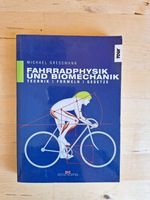 Buch "Fahrradphysik und Biomechanik" von Michael Gressmann Thüringen - Erfurt Vorschau