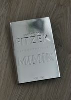 Buch S. Fitzek „Mimik“ Bayern - Wörth a. Main Vorschau