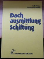 Fachbuch für Zimmerleute - Dachausmittlung und Schiftung Niedersachsen - Springe Vorschau