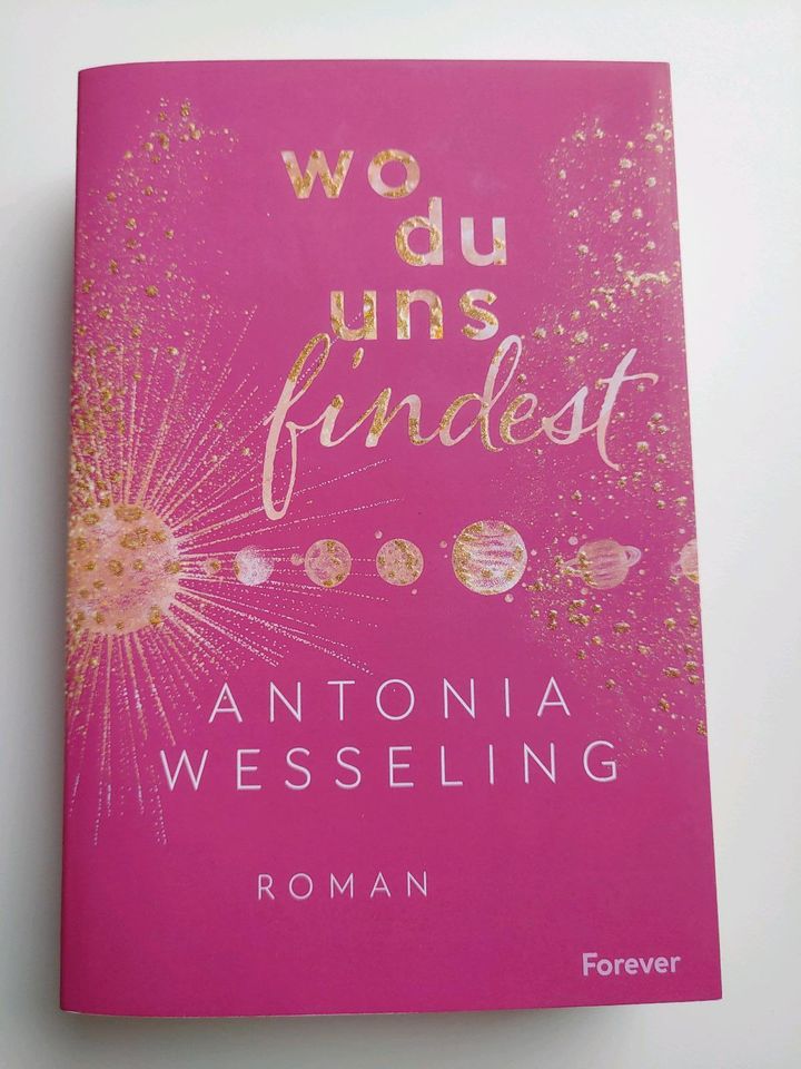 Wo du uns findest - Antonia Wesseling, 1. Auflage in Hemer