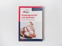 Schwangerschaft und Apotheke - Arzneimittel, Ernährung, Arbeitsr. Pankow - Prenzlauer Berg Vorschau