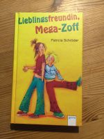 Lieblingsfreundin Mega-Zoff Patricia Schröder Jugendbuch Buch Nordrhein-Westfalen - Drolshagen Vorschau