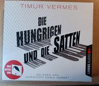 Timur Vermes Die Hungrigen und die Satten Hörbuch Rheinland-Pfalz - Insheim Vorschau