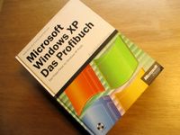 Buch Microsoft Windows XP. Das Profibuch. Bruce Microsoft Press Niedersachsen - Damme Vorschau