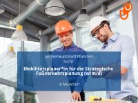 Mobilitätsplaner*in für die Strategische Fußverkehrsplanung ( München - Altstadt-Lehel Vorschau