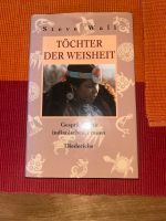 Töchter der Weisheit von Steve Wall, Gespräche m Indian. Frauen Bayern - Augsburg Vorschau