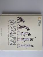 Buch „DIE EVOLUTION DES MENSCHEN“ National Geographic Baden-Württemberg - Freiburg im Breisgau Vorschau
