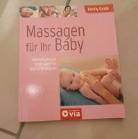 Buch Massagen für Ihr Baby Nordrhein-Westfalen - Stolberg (Rhld) Vorschau