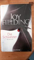 Roman Joy Fielding: Die Schwester *wie neu* Nordrhein-Westfalen - Swisttal Vorschau