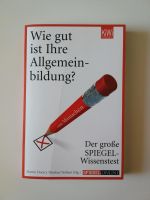 SPIEGEL-Wissenstest Wie gut ist Ihre Allgemeinbildung? (2010) Bayern - Neufahrn Vorschau