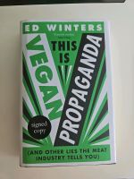 Signierte Edition Ed Winters This is Vegan Propaganda Berlin - Hellersdorf Vorschau