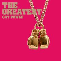 Cat Power - The Greatest CD Niedersachsen - Oldenburg Vorschau