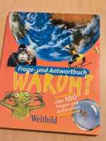 Warum? Frage- und Antwortbuch - Weltbild, 150 Fragen und Antworte Koblenz - Goldgrube Vorschau