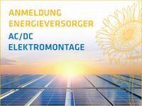 Anmeldung PV-Anlage Energieversorger + AC/DC Elektromontagen Leipzig - Thekla Vorschau