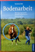 Buch Bodenarbeit Vanessa Bee Pferdebuch Rheinland-Pfalz - Unkel Vorschau