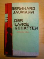 Der lange Schatten (Taschenbuch) von Bernhard Jaumann (Autor) Hamburg-Nord - Hamburg Barmbek Vorschau