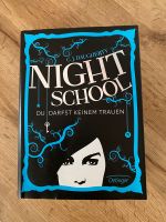 Night School (Band 1) Du darfst keinem Trauen Baden-Württemberg - Ehingen (Donau) Vorschau