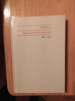 100 Jahre Maximilian - Gesellschaft 1911 - 2011 Bayern - Saaldorf-Surheim Vorschau