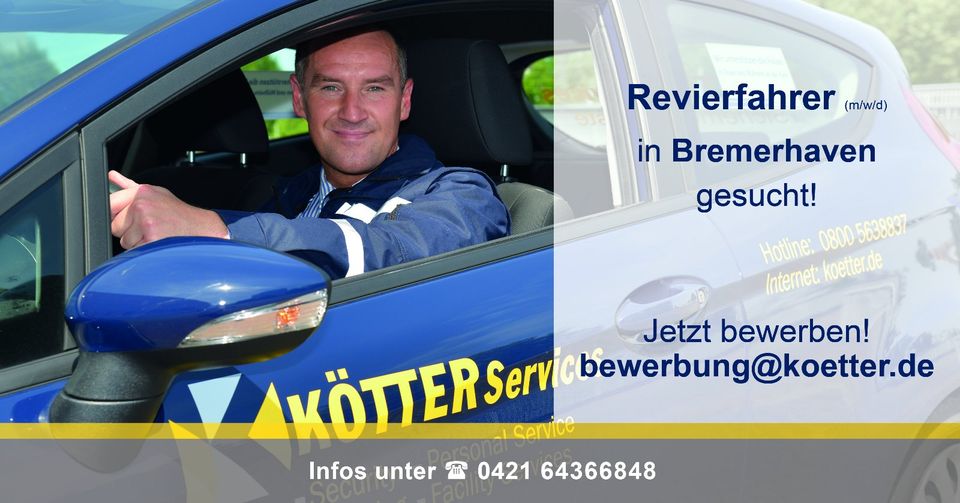 Revierfahrer (m/w/d) Security - für Kontrollfahrten - Bremerhaven in Bremerhaven