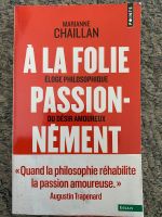 Buch Marianne Chaillan A La folie passionnement Dortmund - Innenstadt-West Vorschau