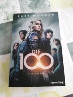 Die 100 von Kass Morgan Sachsen - Ostrau Vorschau