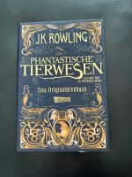 Phantastische Tierwesen Rowling Buch original Drehbuch Wandsbek - Hamburg Bramfeld Vorschau