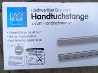 Easy home 2-Arm Handtuchstange Edelstahl ca. 50 cm Bayern - Chieming Vorschau