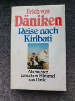 Erich von Däniken  Reise nach Kiribati  Abenteuer zwischen Himmel Bayern - Krombach Vorschau