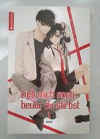 Neu Lieb mich, noch bevor du stirbst Band 1 Sora Manga Bremen - Vegesack Vorschau