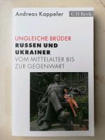 Ungleiche Brüder Russen und Ukrainer Andreas Kappler Politik Hannover - Bothfeld-Vahrenheide Vorschau