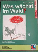 Was wächst im Wald?, Sachunterricht, Grundschule, Peter Stolz Nordrhein-Westfalen - Olfen Vorschau