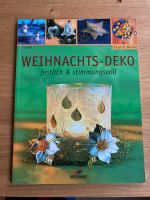 Weihnachts-Deko festlich & stimmungsvoll Christophorus Verlag Hessen - Linsengericht Vorschau