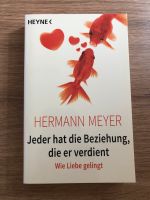 Ratgeber „Jeder hat die Beziehung die er verdient „ Hamburg Barmbek - Hamburg Barmbek-Süd  Vorschau