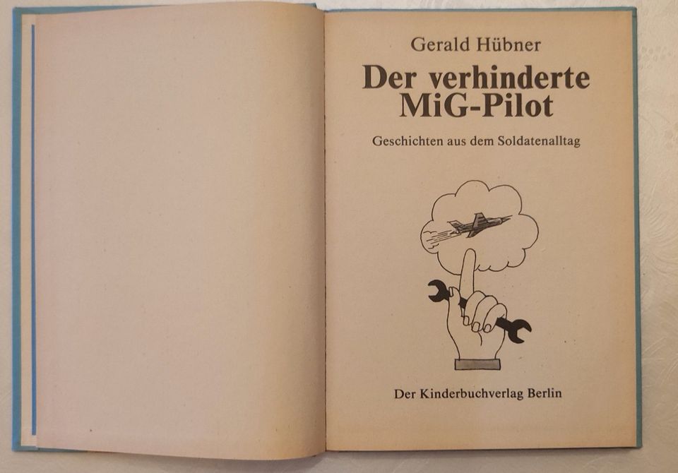 Der verhinderte MIG Pilot DDR Kinderbuch von 1988 in Möser