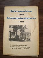 Bedienungsanleitung Rohbraunkohleeinblasmühle RBEM DDR Brandenburg - Finsterwalde Vorschau