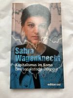 Sahra Wagenknecht Kapitalismus im Koma Taschenbuch Sehr gut Nordrhein-Westfalen - Mönchengladbach Vorschau