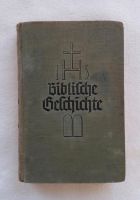 Altes Buch "Biblische Geschichte", Bibel, antiquarisches Buch Kr. Dachau - Dachau Vorschau
