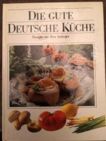 Die gute deutsche Küche - Rezepte von Max Inzinger * Kochbuch Nordrhein-Westfalen - Kamp-Lintfort Vorschau