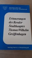 Erinnerungen des Revaler Stadthauptes Thomas Wilhelm Greiffenwage Baden-Württemberg - Crailsheim Vorschau