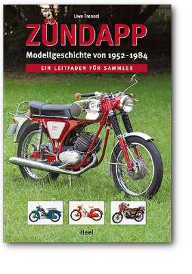 Buch Zündapp - Modellgeschichte 1952 - 1984 in Rechtmehring