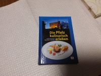 *Die Pfalz kulinarisch erleben  Rezeptbuch + Gastro Führer Hessen - Maintal Vorschau