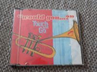 Touch And Go - Would You...? - Single-CD, 1998 Bayern - Pfaffenhofen a.d. Ilm Vorschau