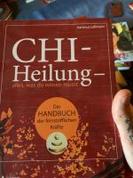 Chi Heilung Hartmut Lohmann Buch Rheinland-Pfalz - Scheid Vorschau