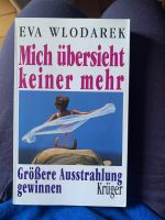 Mich übersieht keiner mehr! Eva Wlodarek München - Schwabing-West Vorschau