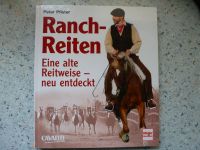 Ranchreiten   Eine alte Reitweise - neu entdeckt Nordrhein-Westfalen - Wermelskirchen Vorschau