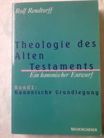 Rendtorff Theologie Alt Testament Kanon Pentateuch Prophet Schrif Baden-Württemberg - Albstadt Vorschau
