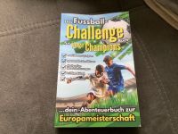 Buch „ Fußball- challenge für junge Champions“ zur EM 2024 Bayern - Traunstein Vorschau